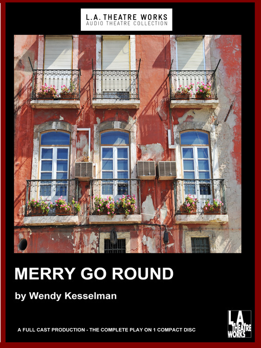 Title details for Merry Go Round by Wendy Kesselman - Available